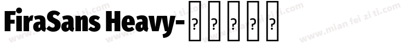 FiraSans Heavy字体转换